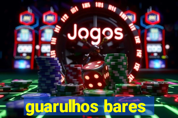 guarulhos bares